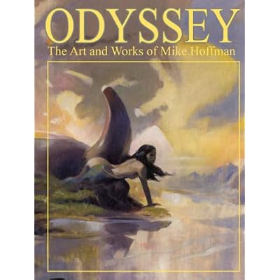 Odyssey the Art and Works of Mike Hoffman