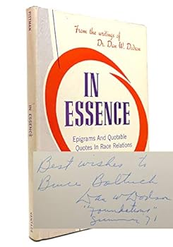 Hardcover In Essence: Epigrams and Quotable Quotes in Race Relations Book