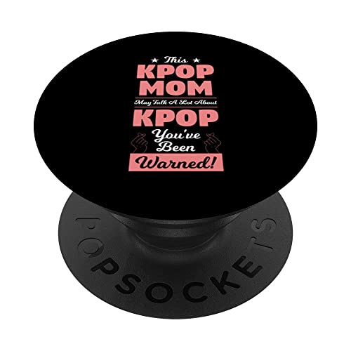 this kpop mom may talk a lot Kpop Mom PopSockets Swappable PopGrip, Black