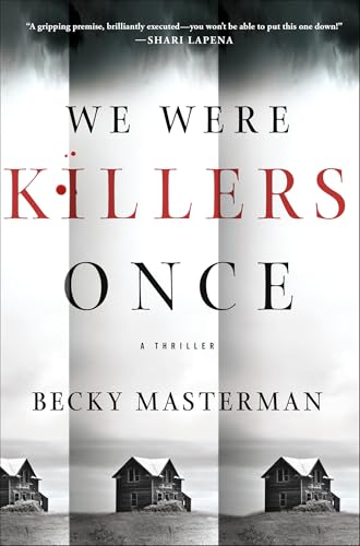 We Were Killers Once: A Thriller (Brigid Quinn Series Book 4)