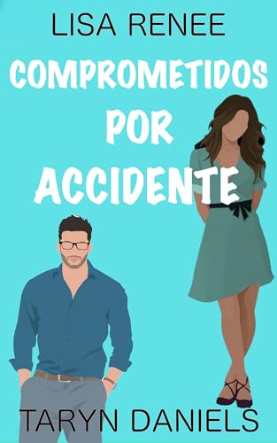 Comprometidos por accidente: Romance dulce de prometido falso (Primos de Nantucket)