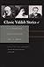 Produktbild Classic Yiddish Stories of S.Y. Abramovitsh, Sholem Aleichem, and I.L. Peretz (Judaic Traditions in Literature, Music, and Art)