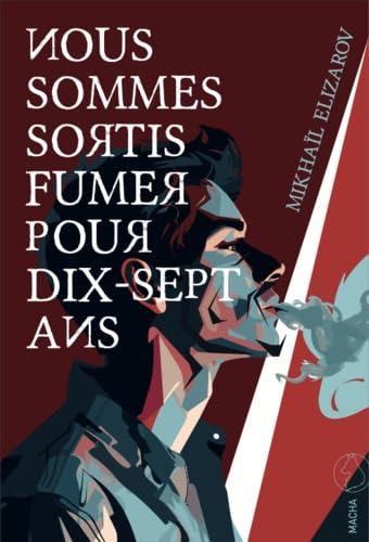Nous sommes sortis fumer pour dix-sept ans