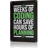 Coding Planning Programming Slogan Metal Sign 8 x 12 Inch