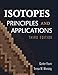 Isotopes: Principles and Applications