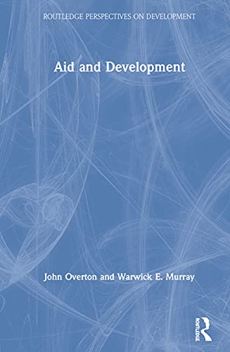 Aid and Development (Routledge Perspectives on Development) view 2