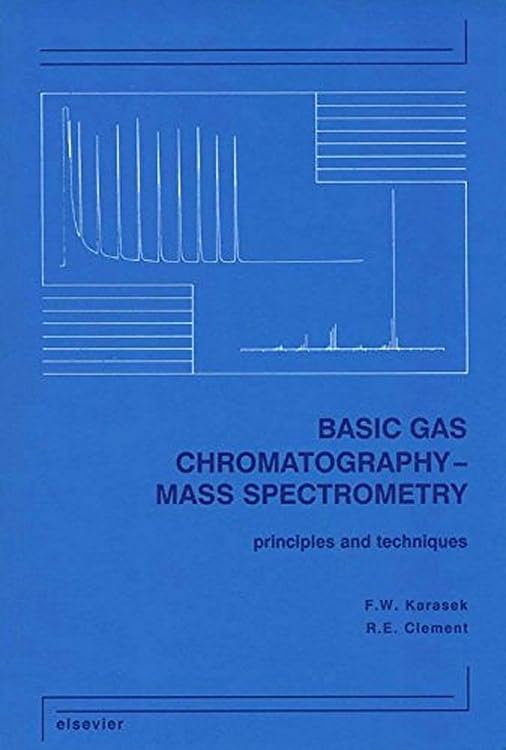 Basic Gas Chromatography-Mass Spectrometry: Principles and Techniques