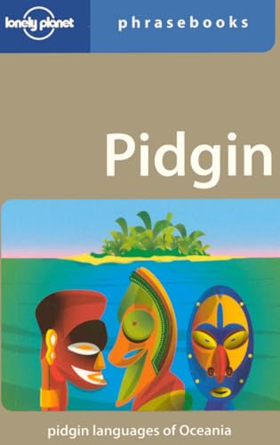 Lonely Planet Pidgin Phrasebook