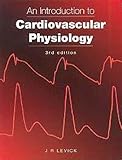 Introduction to Cardiovascular Physiology, 3Ed