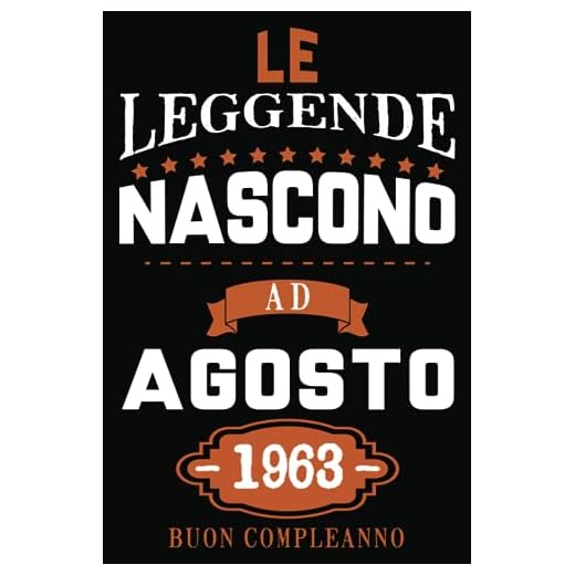 Le Leggende Nascono Ad Agosto 1963: Idea regalo originale e divertente di 60 anni per donne e uomini. Taccuino a righe