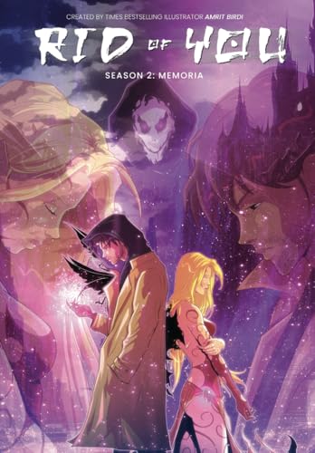 Rid of You Season Two: Anime Fantasy Graphic Novel