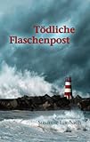  Tödliche Flaschenpost & Tausend Träume