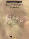 HAL LEONARD Tell Me Something Good - Big Band - Set