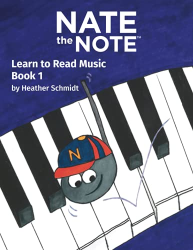 Nate the Note - Book 1: Learn to Read Music