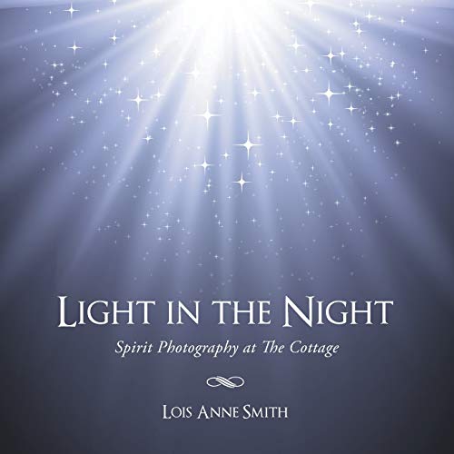 Bild: Light in the Night: Spirit Photography at The Cottage f�r 23,92 EUR bei amazon.de