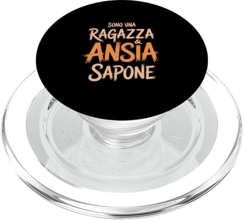 Sono Una Ragazza Ansia Sapone - Umorismo Ansia Divertente PopSockets PopGrip for MagSafe