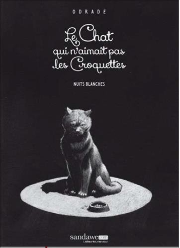 Télécharger Le chat qui n'aimait pas les croquettes T01 - Nuits blanches Livre eBook France