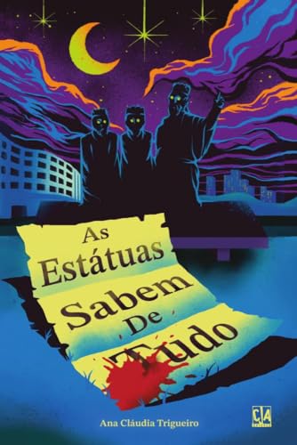 As estátuas sabem de tudo