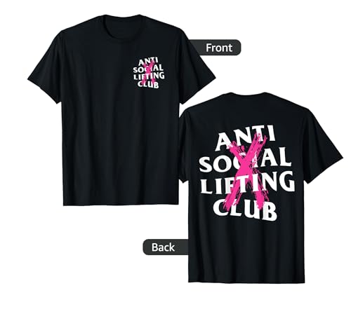 Anti Social Lifting Club: Canceled Pink (Front + Back) T-Shirt