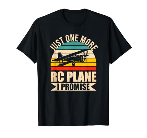 Funny RC Plane Lover Just One More RC Plane I Promise T-Shirt, Men, Black, 3X-Large