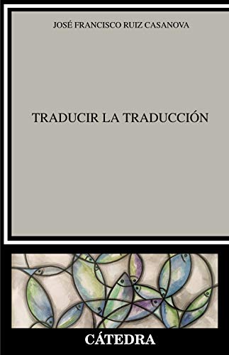 Traducir la Traducci�n