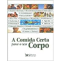Comida Certa Para O Seu Corpo, A 8586116793 Book Cover