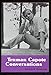 Truman Capote: Conversations (Literary Conversations Series)