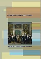 Numancia contra el Tirano 1326425188 Book Cover