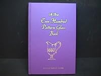 A First Two Hundred Pattern Glass Book B0019RUKSU Book Cover