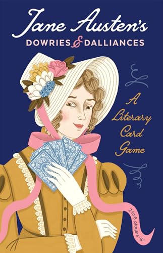CHRONICLE BOOKS Jane Austen's Dowries & Dalliances: A Literary Card Game