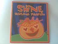 Shine, Smiling Pumpkin 0974792306 Book Cover