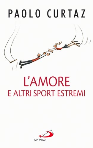 L'amore e altri sport estremi. Storie di coppie nella Bibb