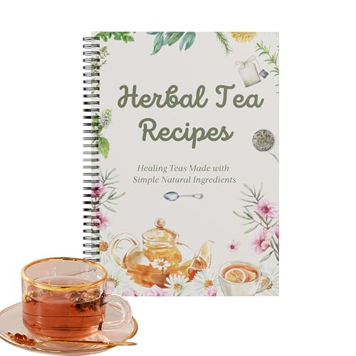 Libro de recetas de té para principiantes: aprende a preparar infusiones de bienestar natural