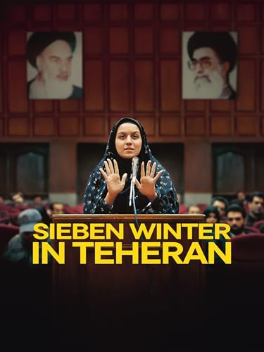 Sieben Winter in Teheran Bild: Sieben Winter in Teheran