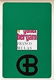  Galleria Bergamini N. 4. Franco mulas.