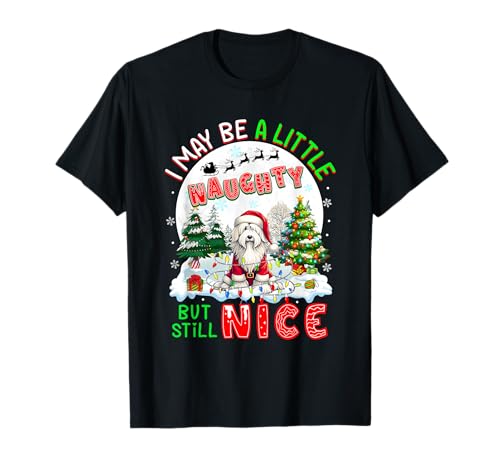 I May Be Little Naughty But Still Nice Xmas Bearded Collie T-Shirt