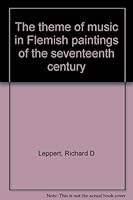 The theme of music in Flemish paintings of the seventeenth century (Musik und Musiker im Bild) 3873973502 Book Cover