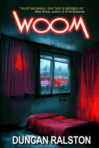 Woom (The Lonely Motel) 1988819326 Book Cover
