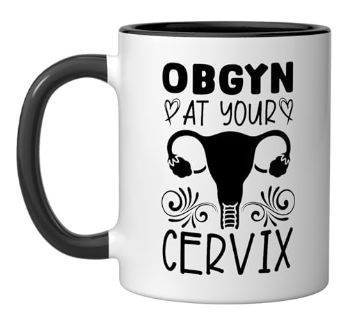 Obgyn At Your Cervix Obstetrician Gynaecologist Ceramic Mug, Black/White