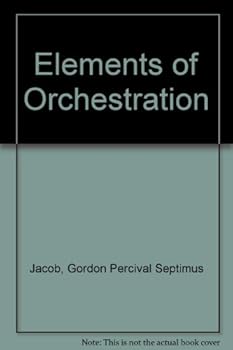 Hardcover Elements of Orchestration Book