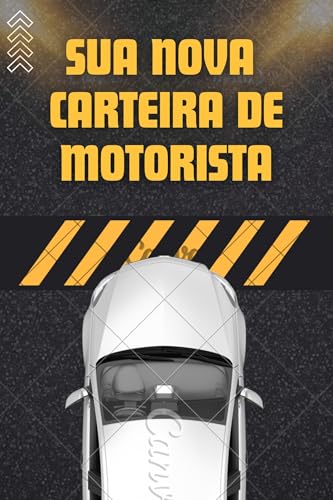 SUA NOVA CARTEIRA DE MOTORISTA