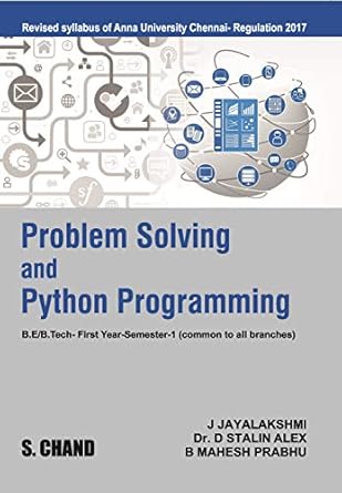 Problem Solving and Python Programming eBook : J Jayalakshmi et al ...