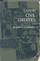 Cases in civil liberties B0006BVJMQ Book Cover