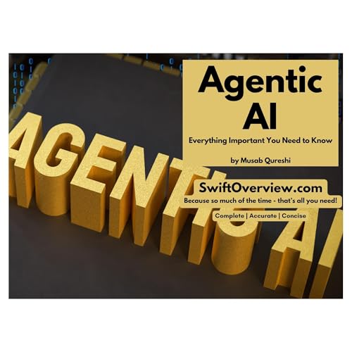 Agentic AI - Everything Important You Need to Know Audiolibro Por Musab Qureshi arte de portada