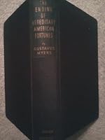 The End of Hereditary American Fortunes B00005VSR1 Book Cover