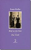  Brief an den Vater/ Das Urteil (Erlesenes Lesen: Kröners Fundgrube der Weltliteratur)
