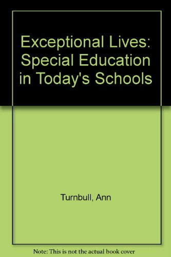 Exceptional Lives: Special Education in Today's... 0130169781 Book Cover
