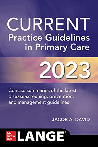 CURRENT Practice Guidelines In Primary Care 2023 WantItAll