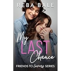 My Last Chance Audiolibro Por Reba Bale arte de portada