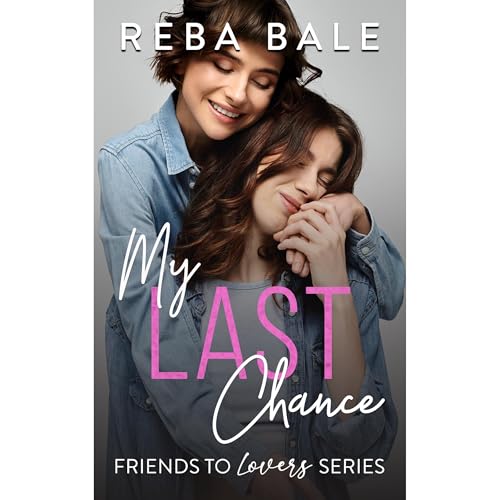 My Last Chance Audiolibro Por Reba Bale arte de portada